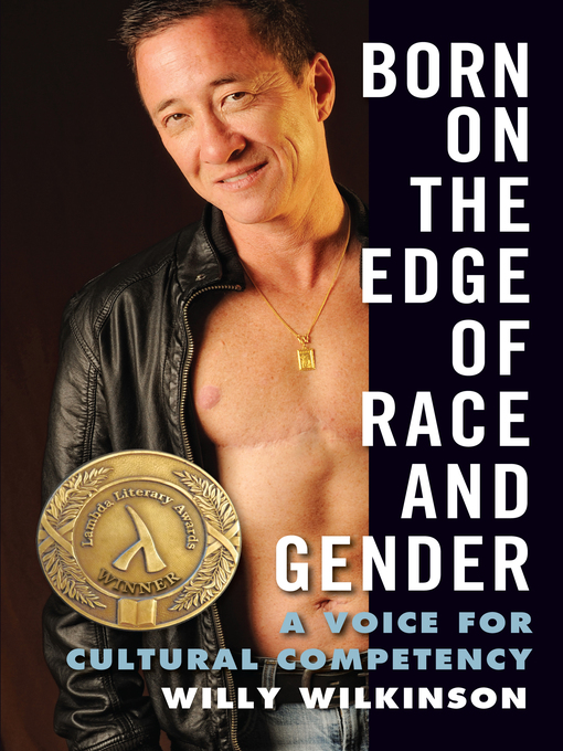 Title details for Born on the Edge of Race and Gender by Willy Wilkinson - Available